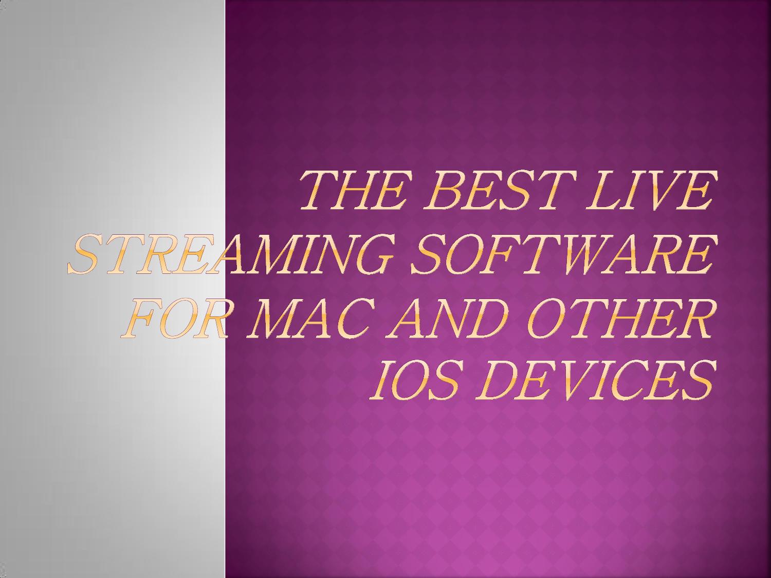 Best live tv streaming software for mac